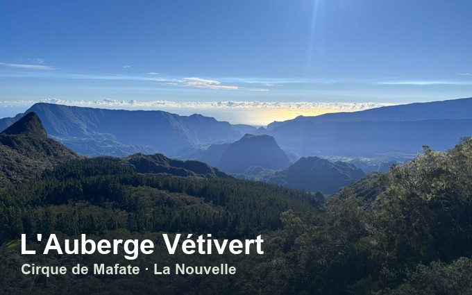 L'Auberge Vétivert · Cirque de Mafate